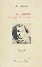 Télécharger le livre :  La vie artistique au temps de Baudelaire