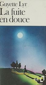 Download this eBook La fuite en douce