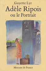 Télécharger le livre :  Adèle Ripois