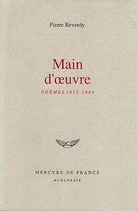 Téléchargez le livre :  Main d'œuvre. Poèmes (1913-1949)