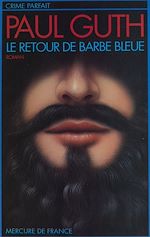 Télécharger le livre :  Le Retour de Barbe bleue
