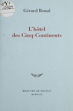 Télécharger le livre :  L'Hôtel des Cinq-Continents