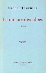 Télécharger le livre :  Le miroir des idées. Traité