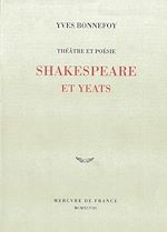 Télécharger le livre :  Théâtre et poésie. Shakespeare et Yeats