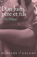 Télécharger le livre :  Don Juan, père et fils