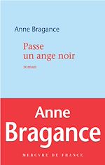 Télécharger le livre :  Passe un ange noir