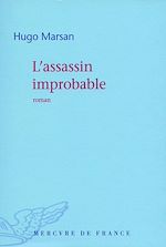 Télécharger le livre :  L'assassin improbable