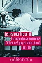 Télécharger le livre :  Lettres pour lire au lit. Correspondance amoureuse (1831-1838)