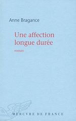 Télécharger le livre :  Une affection longue durée