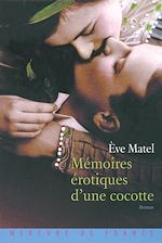 Télécharger le livre :  Mémoires érotiques d'une cocotte