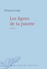Télécharger le livre :  Les lignes de ta paume