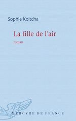 Télécharger le livre :  La fille de l'air
