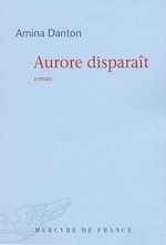 Télécharger le livre :  Aurore disparaît