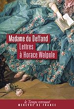 Télécharger le livre :  Correspondance avec Horace Walpole (1766-1780)