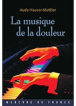 Télécharger le livre :  La musique de la douleur