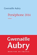 Télécharger le livre :  Perséphone 2014