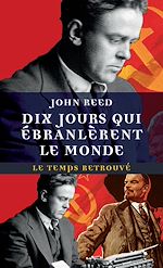 Télécharger le livre :  Dix jours qui ébranlèrent le monde