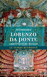 Télécharger le livre :  Mémoires de Lorenzo Da Ponte, librettiste de Mozart