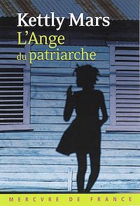 Téléchargez le livre :  L'Ange du patriarche