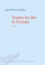Télécharger le livre :  Toutes les îles et l'océan