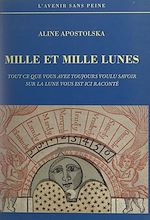 Télécharger le livre :  Mille et mille lunes