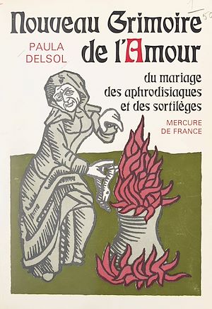 Téléchargez le livre :  Nouveau grimoire de l'amour