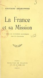 Télécharger le livre :  La France et sa mission