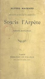 Télécharger le livre :  Petits romans parisiens. Souris l'arpète