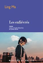 Télécharger le livre :  Les enfiévrés