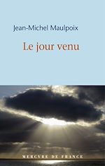 Télécharger le livre :  Le jour venu