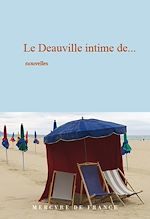 Télécharger le livre :  Le Deauville intime de…