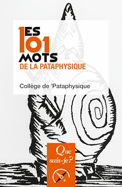 Télécharger le livre :  Les 101 mots de la Pataphysique