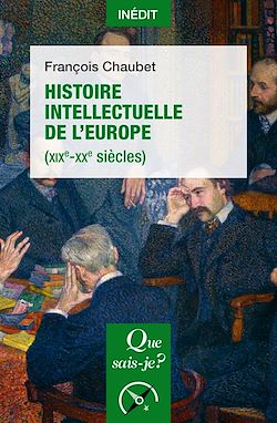 Télécharger le livre :  Histoire intellectuelle de l'Europe (XIXe-XXe siècles)