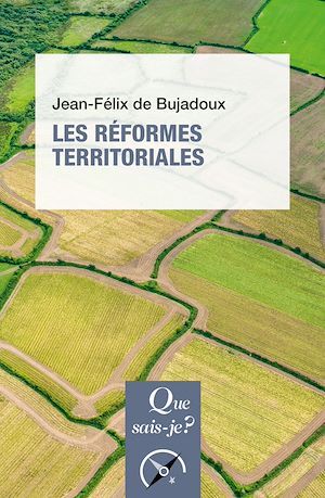 Téléchargez le livre :  Les réformes territoriales