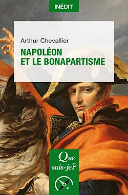 Télécharger le livre :  Napoléon et le bonapartisme