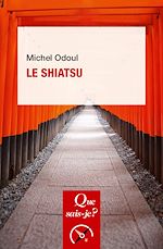 Télécharger le livre :  Le shiatsu