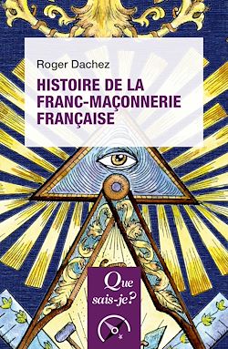 Télécharger le livre :  Histoire de la franc-maçonnerie française