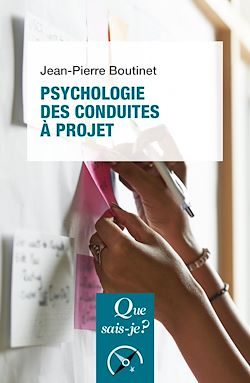 Télécharger le livre :  Psychologie des conduites à projet