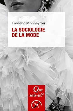 Télécharger le livre :  La Sociologie de la mode
