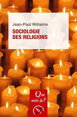 Télécharger le livre :  Sociologie des religions