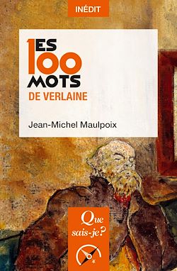 Télécharger le livre :  Les 100 mots de Verlaine