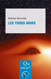 Téléchargez le livre :  Les Trous noirs