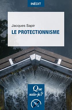 Télécharger le livre :  Le Protectionnisme