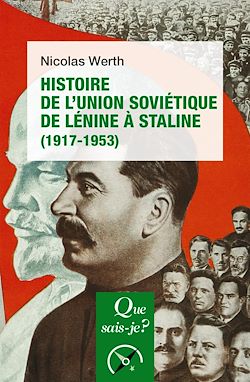 Télécharger le livre :  Histoire de l'Union soviétique de Lénine à Staline (1917-1953)