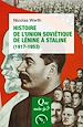 Télécharger le livre :  Histoire de l'Union soviétique de Lénine à Staline (1917-1953)