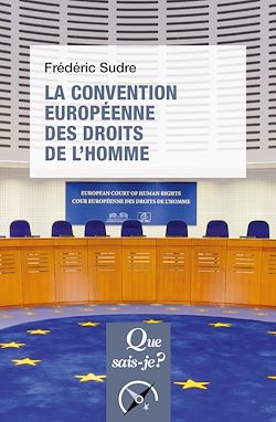 Télécharger le livre :  La Convention européenne des droits de l'homme