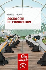 Télécharger le livre :  Sociologie de l'innovation