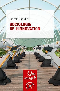Télécharger le livre :  Sociologie de l'innovation