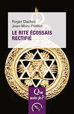 Télécharger le livre :  Le Rite Écossais Rectifié