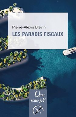 Télécharger le livre :  Les Paradis fiscaux
